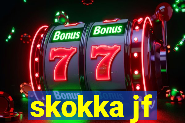 skokka jf